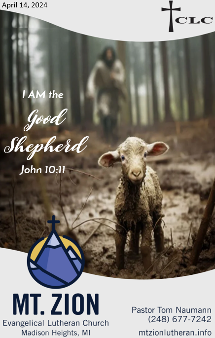 Good Shepherd Sunday – April 14, 2024